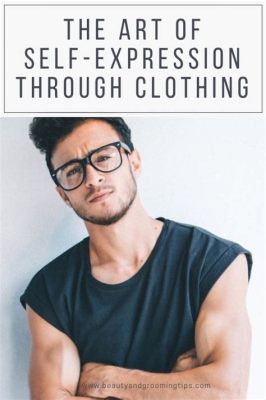  You Are What You Wear: The Ultimate Guide To Personal Style - A Celebration of Self-Expression Through Clothing